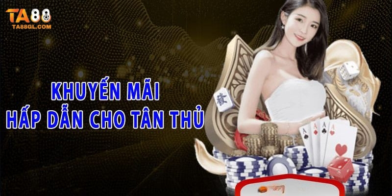 Khuyến Mãi TA88 Chương trình hoàn cược hậu hĩnh dành cho các tân thủ tại TA88